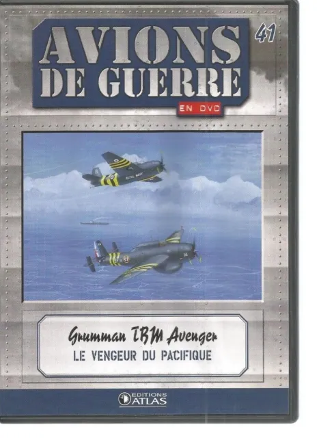 Dvd Avions De Guerre N°41 Grumman Tbm Avenger - Le Vengeur Du Pacifique