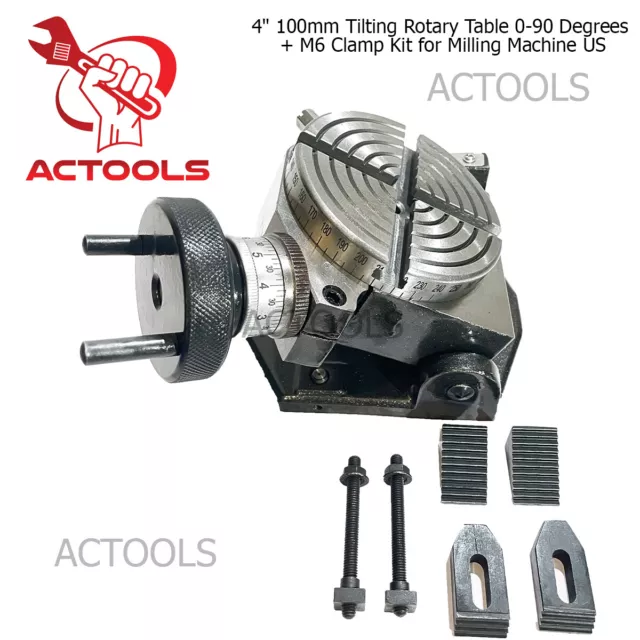 4" 100mm Tilting Rotary Table 0-90 Degrees + M6 Clamp Kit for Milling Machine