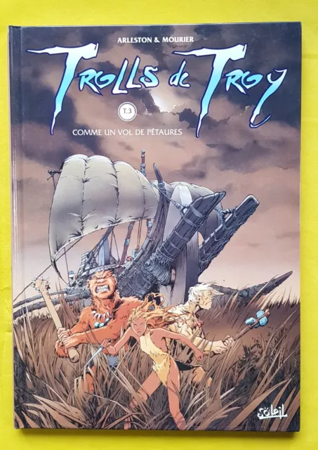 Trolls De Troy T. 3 : Comme Un Vol De Petaures - Arleston - Mourier  E.o. -1999-