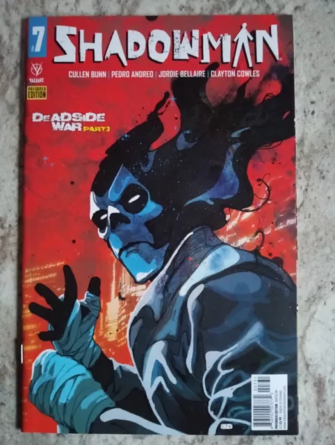 Shadowman #7 Preorder Variant 1st Print VF/NM  Valiant Cullen Bunn