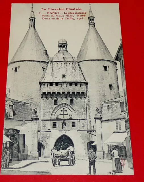 Cpa Carte Postale 1910-1920 Vieux Nancy Porte Notre Dame Craffe  Lorraine 54