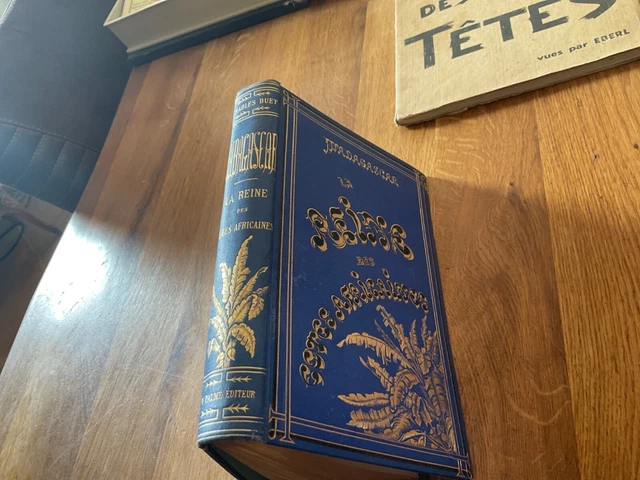BUET Charles ‎  ‎MADAGASCAR, LA REINE DES ILES AFRICAINES 1883 ,percaline bleu 14