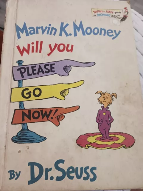 DR SEUSS / Marvin K Mooney Will You Please Go Now 1972 1st ED w/DJ $600 ...