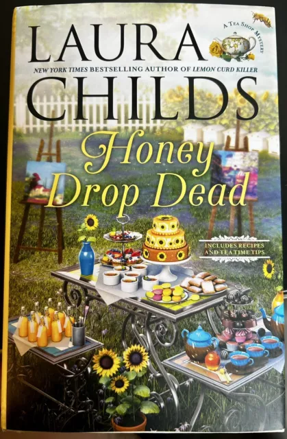 A Tea Shop Mystery Ser.: Honey Drop Dead by Laura Childs (2023, Hardcover)