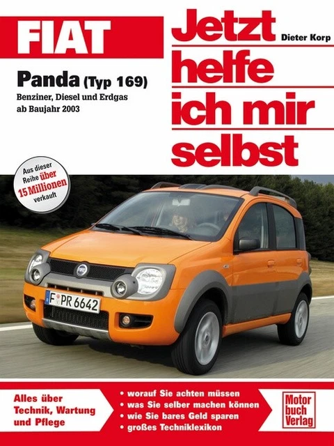 Jetzt helfe ich mir selbst Fiat Panda (Typ 169) Benziner, Diesel und Erdgas ...