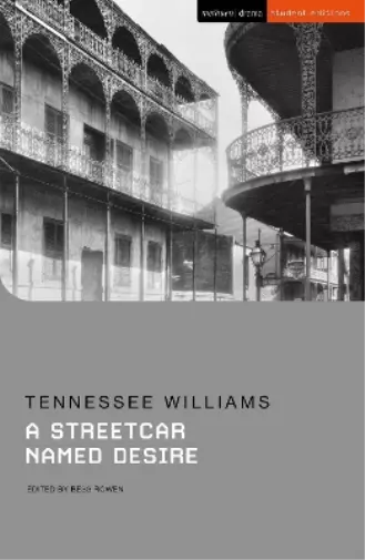 Tennessee Williams A Streetcar Named Desire (Paperback) Student Editions