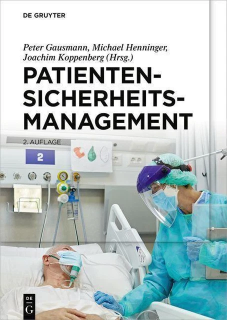 Patientensicherheitsmanagement - 9783110706406 DHL-Versand PORTOFREI