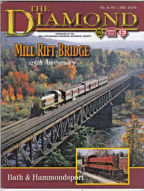 The Diamond: Vol. 34, 1st Qtr, 2020, ERIE LACKAWANNA Historical Society Magazine