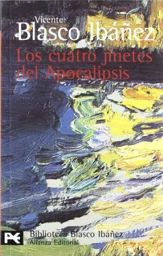 Los cuatro jinetes del Apocalipsis (El Libro De Bolsillo - Bibli