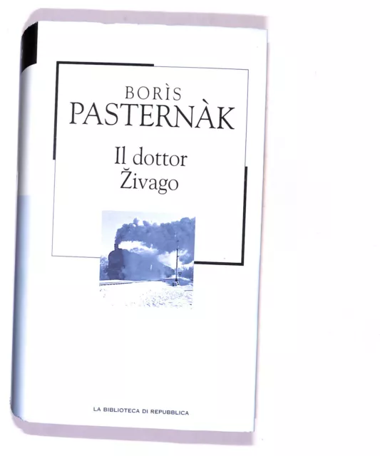 EBOND La Biblioteca di Repubblica IL Dottor Zivago Pasternak Boris LibroLI016800