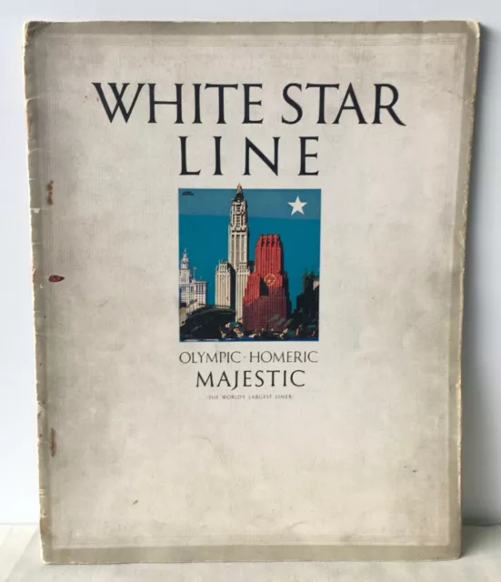 White Star Line - 24 Page Colour Brochure - Olympic Homeric Majestic - UK c.1922