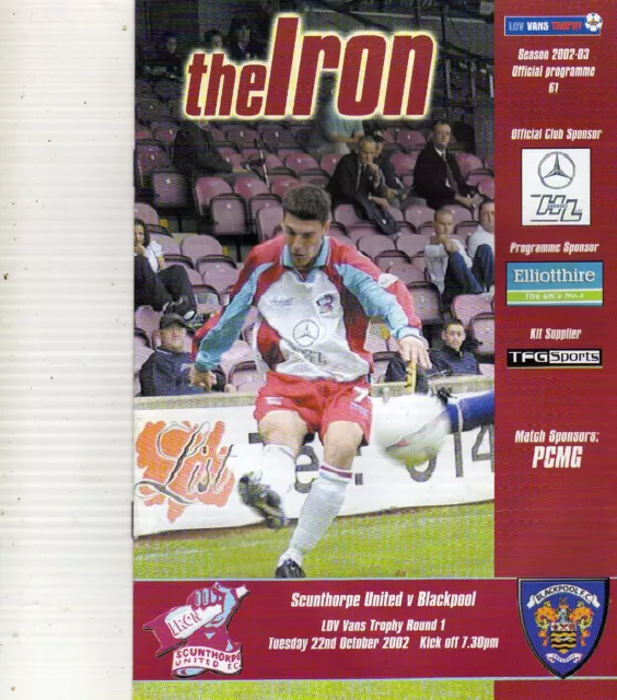 SCUNTHORPE UNITED  V  BLACKPOOL  22/10/2002 LDV vans trophy PROGRAMME