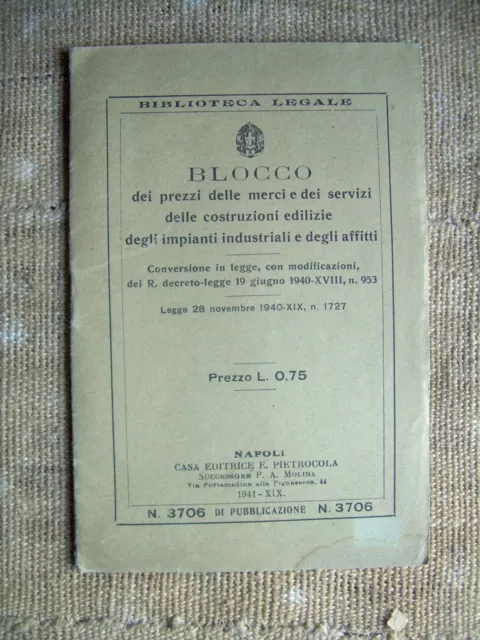 Blocco dei prezzi delle merci e dei servizi delle costruzioni edilizie 19 /06/40