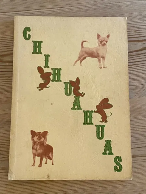 Rare Chihuahua Dog Book British Chihuahua Club Handbook 1St 1982