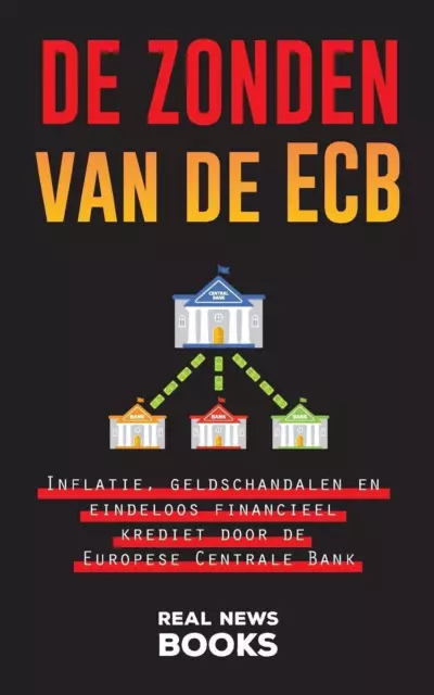Real News Books | De zonden van de ECB | Taschenbuch | Niederländisch (2022)