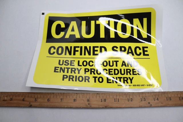 Confined Space Use Lock Out And Entry Procedures Prior to Entry Caution Sign
