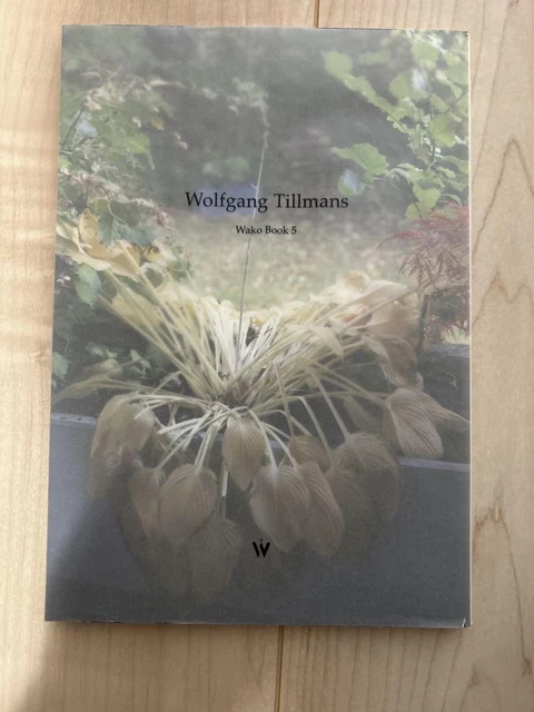 洋書 Wolfgang Tillmans Wako Book 5 Wolfgang Tillmans - Wako Book 5 - 2014