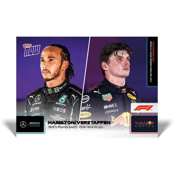 Topps NOW F1 2021 Card #78 - LEWIS HAMILTON & MAX VERSTAPPEN - 369.5 Points Each