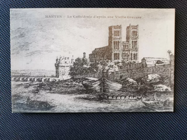 CPA 78 MANTES - La Cathédrale d'après une Vieille Gravure