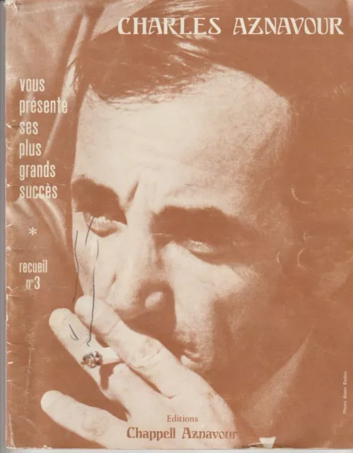 CHARLES AZNAVOUR - Livre Partition - recueil n°3. ses grands succès 11 chansons