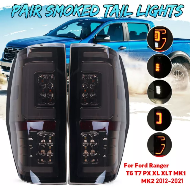 LED Tail Lights Smoked For Ford Ranger PX MK T6 T7 XL XLT XLS Wildtrak 2012-2021