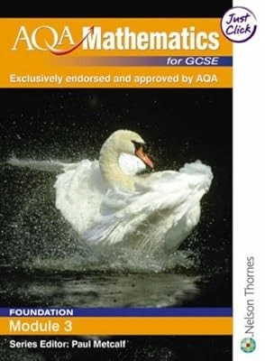 AQA GCSE MATHEMATICS for Modular Foundation Module 3: Students Book ...