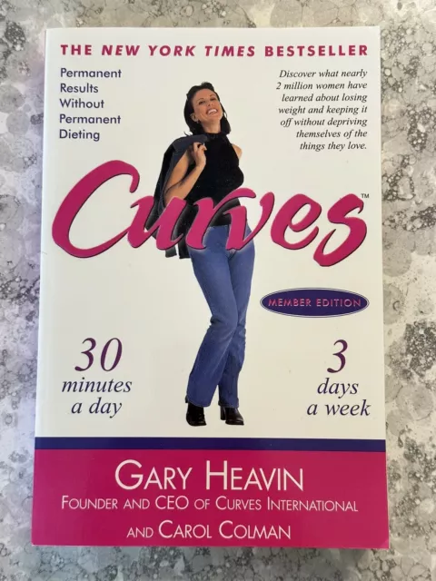 Curves - Members Edition - 30 Minutes A Day 3 Days A Week - Book