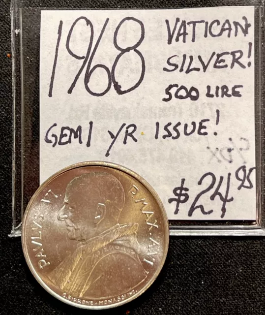 1968   Vatican City  500 Lire Paul VI World Silver Coin. ENN Coins