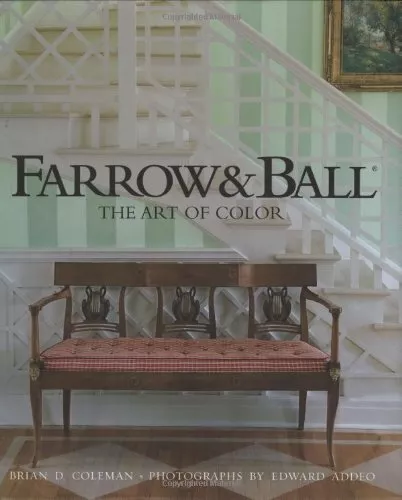 FARROW & BALL: THE ART OF COLOR By Brian Coleman - Hardcover **BRAND NEW**