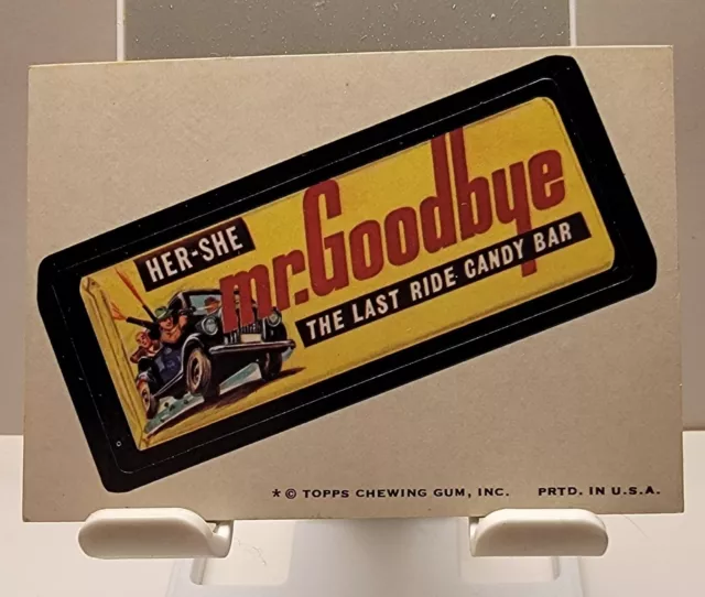 1974 Topps Wacky Packages Mr Goodbye Candy Sticker Series 7