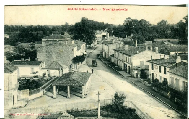 France Izon - Vue generale and Hotel Restaurant on the right old postcard