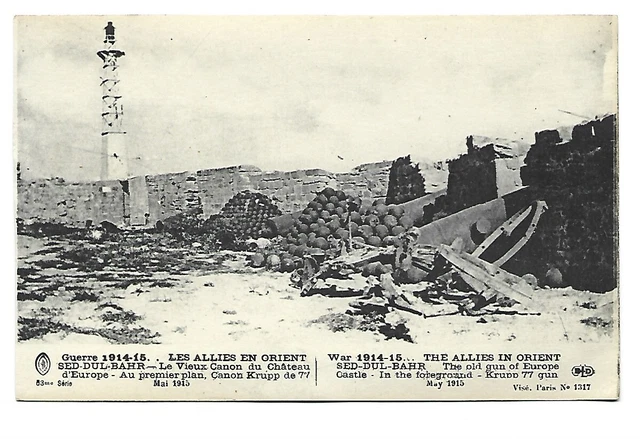 Guerre 1914  Les Allies En Orient  Sed Dul Bahr  Vieux Canon Du Chateau D Europe