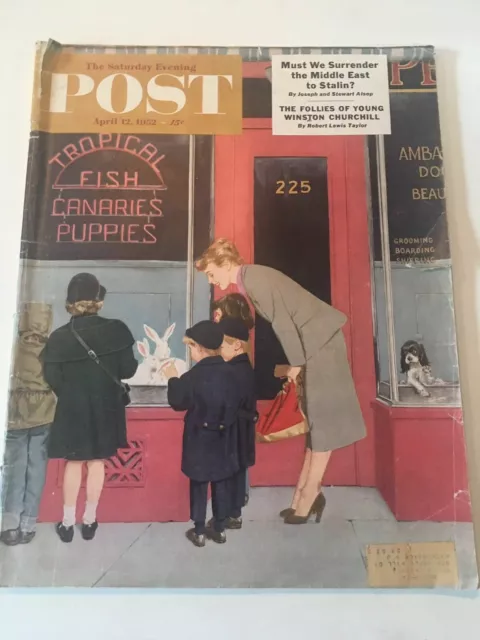 The Saturday Evening Post April 12 1952 Surrender Middle East Stalin Churchill