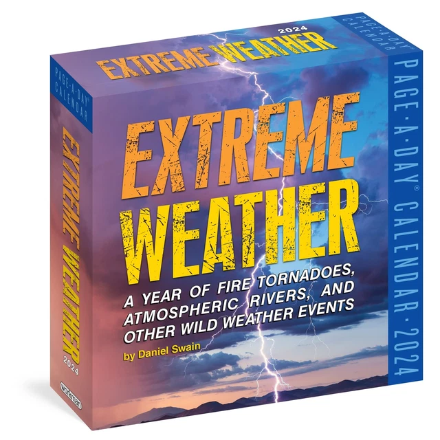 EXTREME WEATHER PAGEADAY Calendar 2024 A Year of Fire Tornadoes