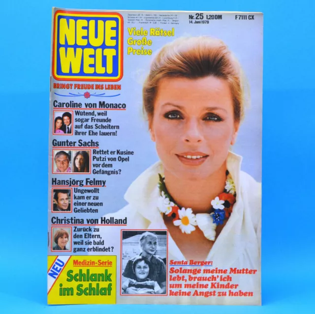 Neue Welt 25-1979 / 14.06.1979 Robert Redford Gunter Sachs Caroline von Monaco