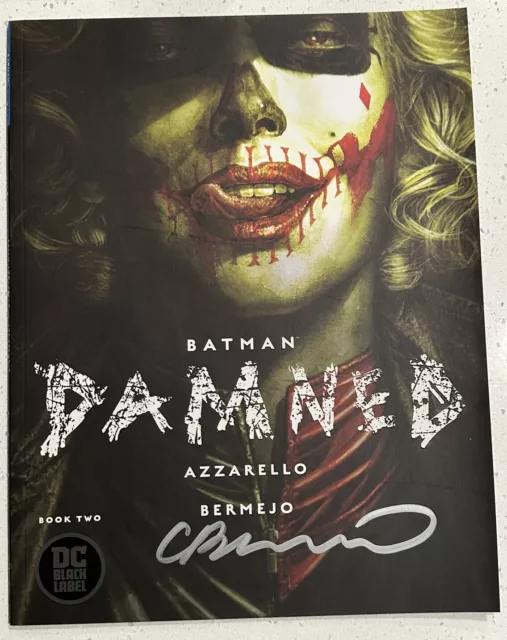 Batman Damned #2 Autographed 2019 DC Black Label Azzarrello/Bermejo Book 2