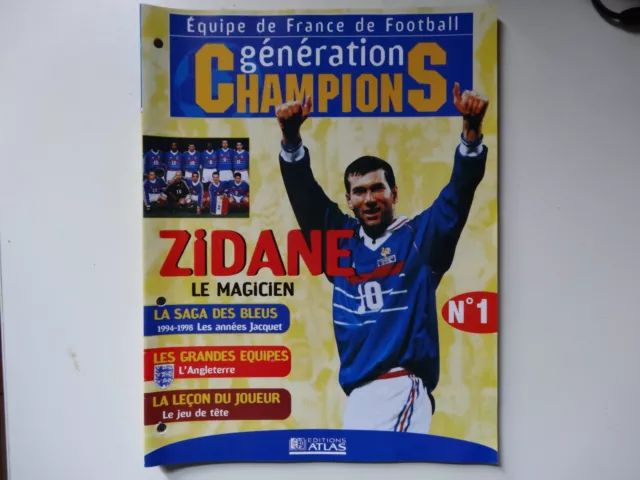 Lot - Revues Génération Champions - Equipe de France de Football - N°1, 3 à 5