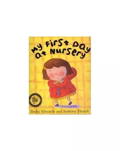 My First Day at Nursery by Flintoft, Anthony Paperback Book The Cheap Fast Free