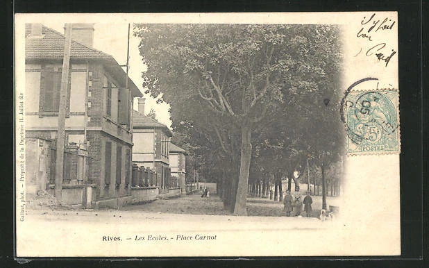 CPA Rives, Les Ecoles, Place Carnot 1905