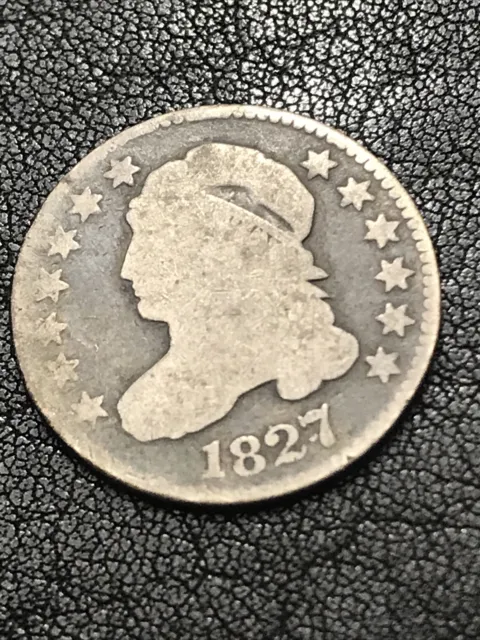 1827 10c Capped Bust Silver Dime JR-3 R-1 RARE #LL6225