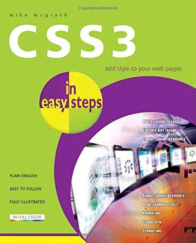 CSS3 IN EASY STEPS By Mike Mcgrath **BRAND NEW**