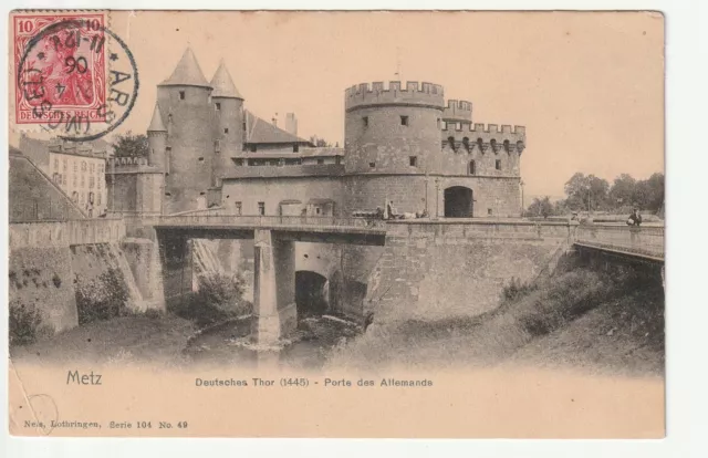 METZ - Moselle - CPA 57 - Editeur NELS - Porte des Allemands  petit pli a gauche
