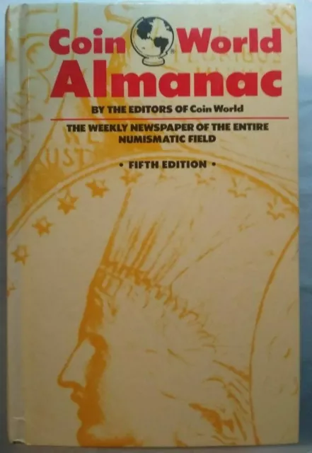 Coin World Almanac - Fifth Edition 1987 - Hardback - NICE! - FAST FREE SHIPPING!