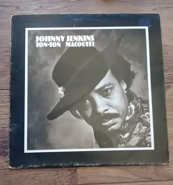 Johnny Jenkins - Ton-Ton Macoute! - Used Vinyl Record - K6629z