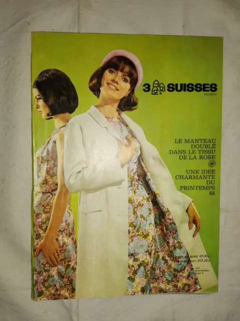 Ancien catalogue 3 Suisses Printemps Eté 1964