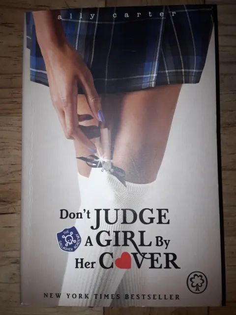 Dont Judge a Girl by her Cover Ally Carter PAPERBACK Gallagher Girls series