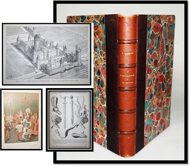 Paul LaCroix / L'Ancienne France | La Chevalerie et les Croisades 1st Ed 1887