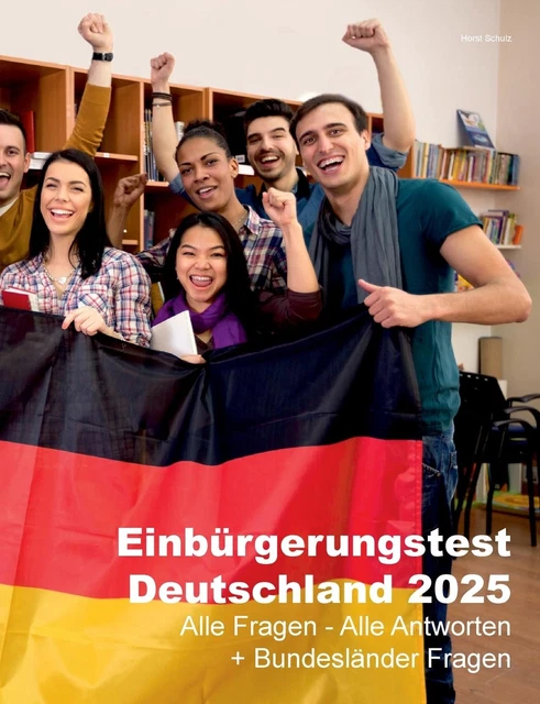 HORST SCHULZ EINBÜRGERUNGSTEST Deutschland 2025 (Tascabile) EUR 16,45 PicClick IT