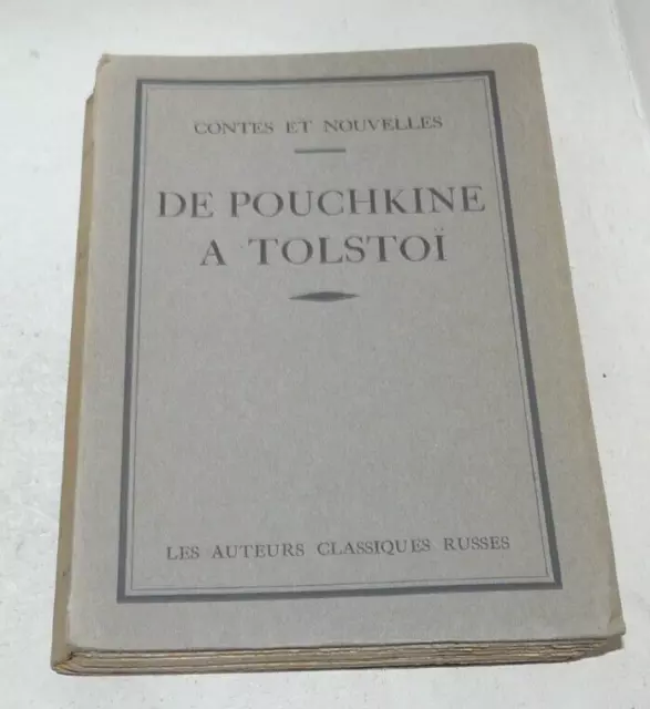 Contes Et Nouvelles De Pouchkine A Tolstoï Ed. De La Pleiade 1930 N° 291/1850