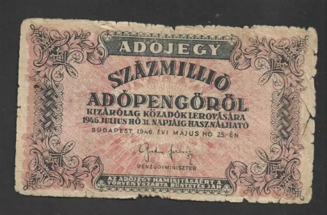 100 000 000 Adopengo Vg  Banknote From Hungary 1946 Pick-141  Rare